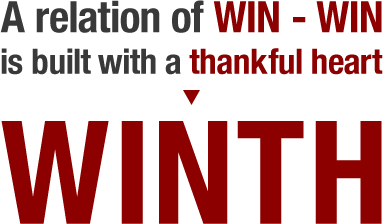 A relation of WIN - WIN is built with a thankful heart. → winth